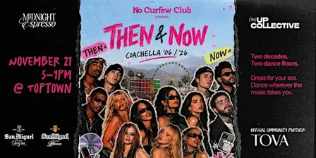 NO CURFEW CLUB: THEN & NOW