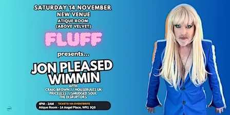 Jon Pleased Wimmin at Atique Room Worcester | FLUFF