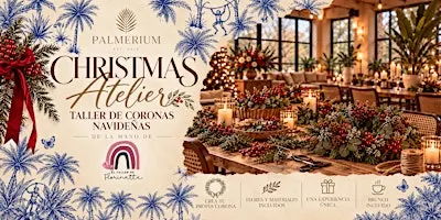 Palmerium Christmas Atelier