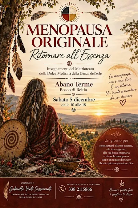 MENOPAUSA ORIGINALE - Ritornare all’Essenza