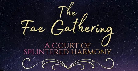 The Fae Gathering