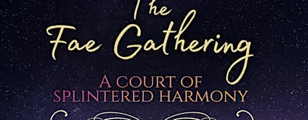 The Fae Gathering