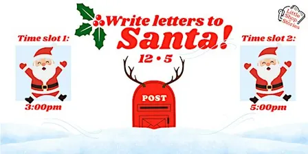 Letters to Santa: Holiday Workshop