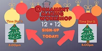 Ornament Making: Holiday Workshop