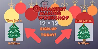 Ornament Making: Holiday Workshop