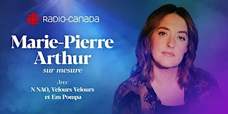Un rendez-vous musical unique avec Marie-Pierre Arthur à Moncton