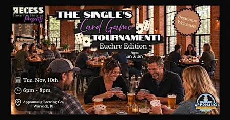 The Single's Card Game Tournament!  Euchre Edition Ages 40's & 50's