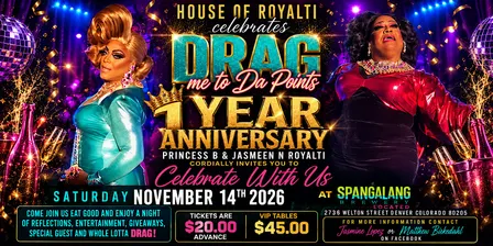 Drag Me To Da Points: One-Year Anniversary Drag Show