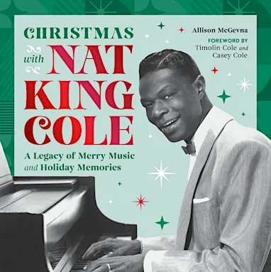 'Christmas with Nat King Cole': Cincinnati Holiday Party and Book Signing