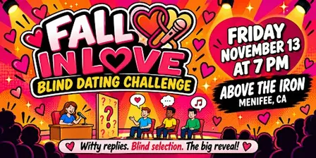 Fall In Love: Live Dating Game Show | Menifee, CA