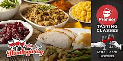 Wines for Thanksgiving: A Holiday Pairing Guide