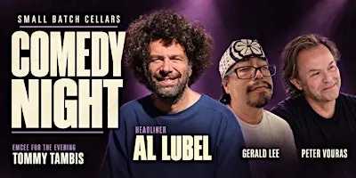 Comedy & Cabernet: Comedy Night at Small Batch Cellars