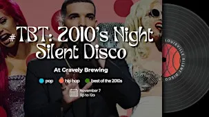 #TBT: A 2010's Night Silent Disco at Gravely Brewing