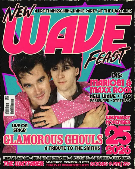 PRE THANKSGIVING NEW WAVE FEAST - LIVE TRIBUTE TO THE SMITHS - COSTA MESA