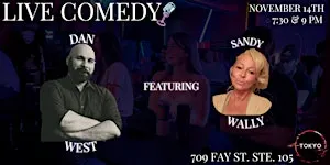 Live Stand-Up COMEDY at The Tokyo Club - The Return of DAN WEST!