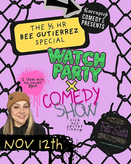 Comedy Show - Club Fat Sal's Korrupted Comedy Show + Viewing Party