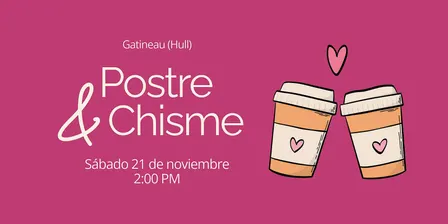 Postre & Chisme