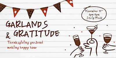 Garlands & Gratitude