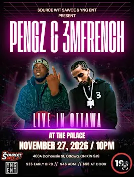 Pengz & 3MFrench Live Ottawa