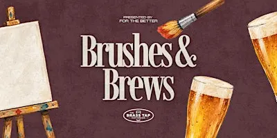Brushes & Brews: Paint Night + Complimentary Drink