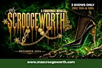 Ms. Scroogeworth: A Christmas Musical