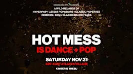 Hot Mess Dance Party