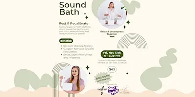 Sound Bath - Rest & Recalibrate