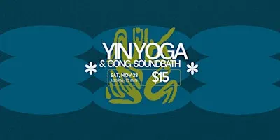 75-Minute Yin Yoga + Gong Sound Bath