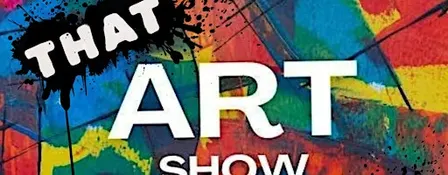 THAT Art Show