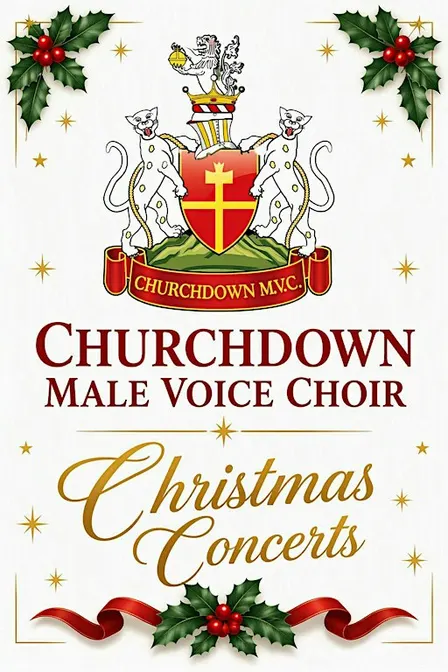 Concerts @ Christmas - with Churchdown Male Voice Choir
