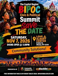 The Capital Region BIPOC Civic & Political Summit & Dashiki Day