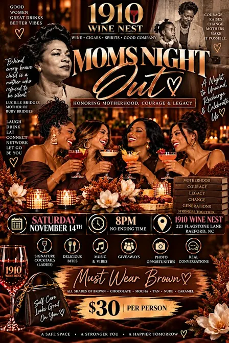 Moms Night Out: Honoring, Motherhood, Courage and Legacy