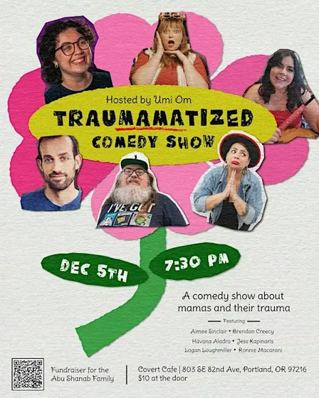 12/5/26 TrauMaMatized Comedy Show & Fundraiser