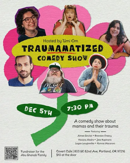 12/5/26 TrauMaMatized Comedy Show & Fundraiser