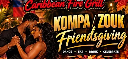 Kompa/Zouk Friendsgiving