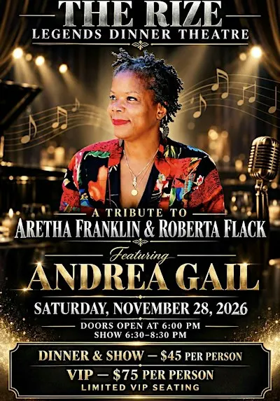 Legends Dinner Theatre a Tribute to Aretha Franklin and Roberta Flack