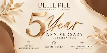 Belle Piel Aesthetics 5 Year Anniversary Celebration