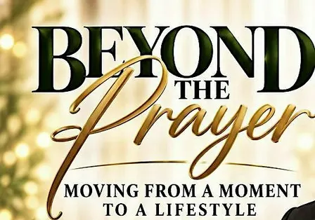Prayer Summit. -  BEYOND THE PRAYER