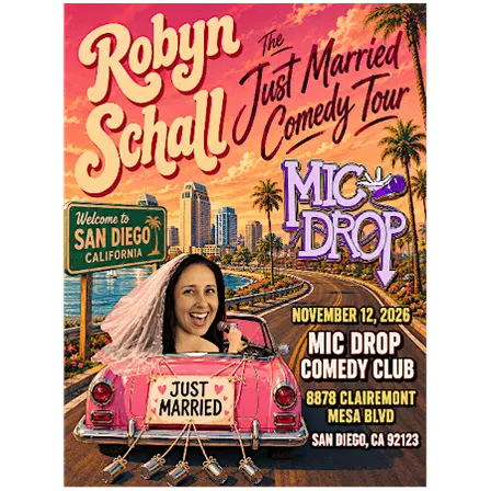 ROBYN SCHALL: JUST MARRIED COMEDY TOUR