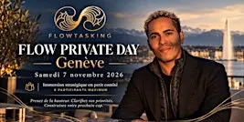 FLOW PRIVATE DAY Genève | Immersion stratégique pour entrepreneurs