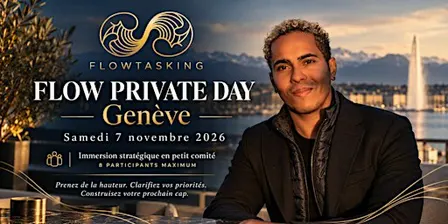 FLOW PRIVATE DAY Genève | Immersion stratégique pour entrepreneurs