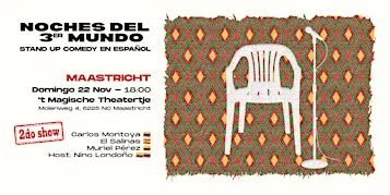 Stand-up Comedy en Español (Maastricht) - Noches del 3er Mundo (2do show)