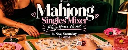 Play Your Hand: Mahjong Singles Mixer