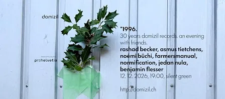 30 Years domizil records: an evening with friends - Berlin
