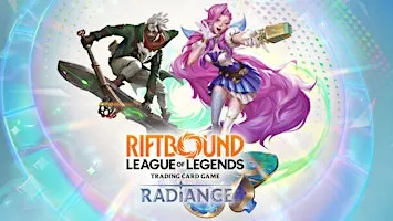 Win a box Riftbound Radiance - Samedi 07/11, 10h00