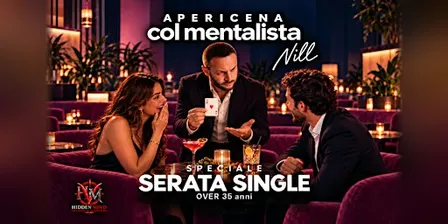 Apericena col Mentalista – Speciale serata single over 35