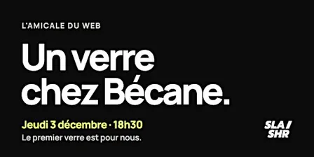 L'amicale du Web - Afterwork SLASHR