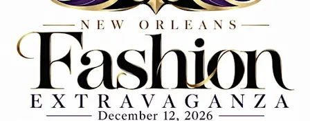 New Orleans Fashion Extravaganza