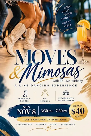 Moves & Mimosas