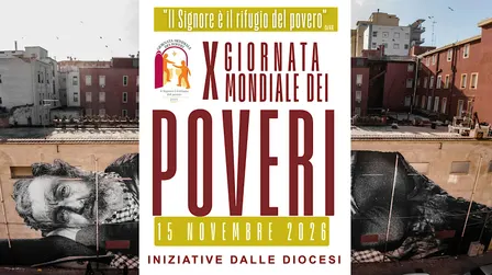 X Giornata Mondiale dei Poveri: «Il Signore è il rifugio del povero»